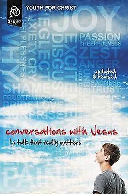 Conversations with Jesus Updated and Revised Edition