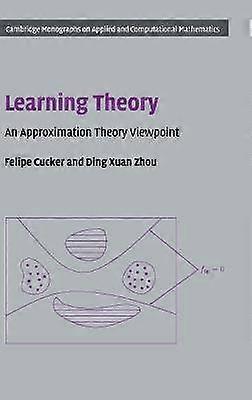 学習理論 応用数学と計算数学シリーズ24に関する近似理論視点24ケンブリッジモノグラフ