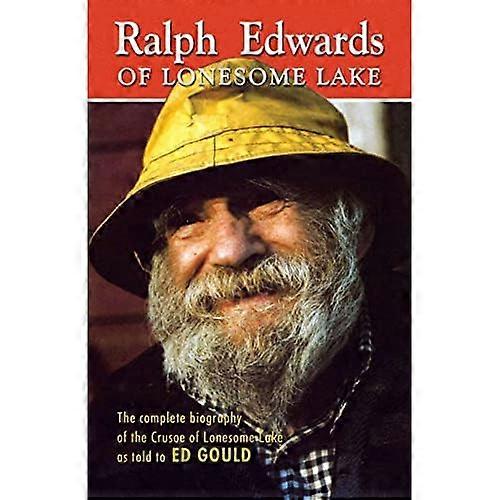 Ralph Edwards Lonesome jezioro