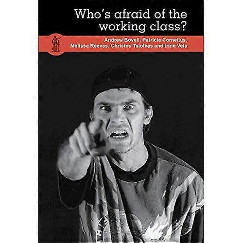 Kto się boi klasy robotniczej