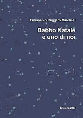 Babbo Natale è uno di noi