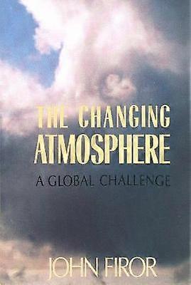 The Changing Atmosphere - A Global Challenge (Paper)