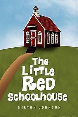 The Little Red Schoolhouse