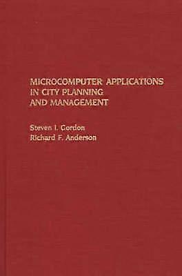 Microcomputer Applications in City Planning and Management