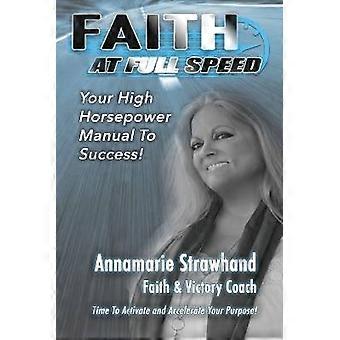 Faith At Full Speed