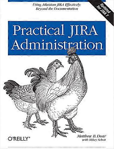 Practical JIRA Administration