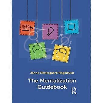 The Mentalization Guidebook