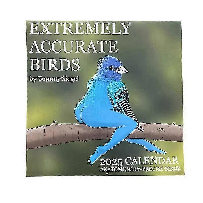 con 2025 Calendar of Extremely Accurate the Birds,2025 Calenda,Sunday-start
