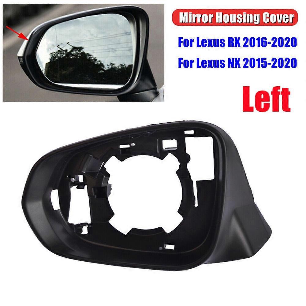 For Lexus RX 2016 2017 2018 2019 2020 NX 2015 2016 2017 2018 2019 2020 Car Rearview Side Mirror Cover Frame Housing Shell Trim
