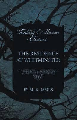 The Residence at Whitminster Fantasy and Horror Classics