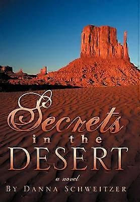 Secrets in the Desert