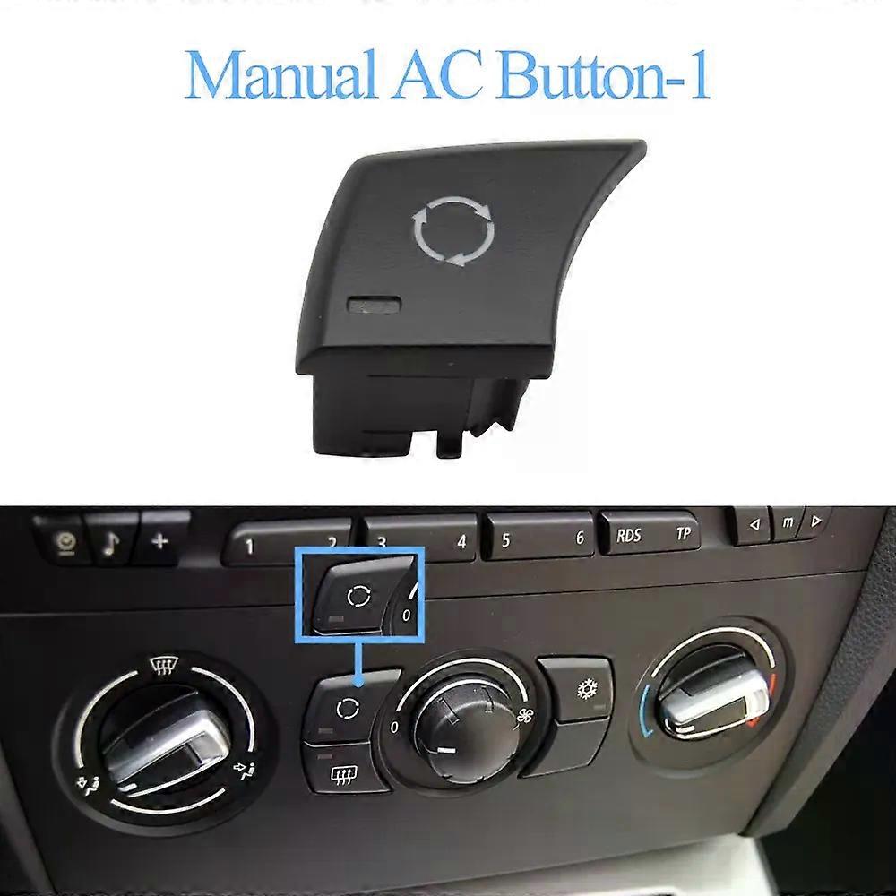 Car Dashbord Console Air Conditioner Manual Button Switch Cover Replacement For BMW 1 3 X1 E81 E82 E87 E88 E90 E91 E92 E93 E84