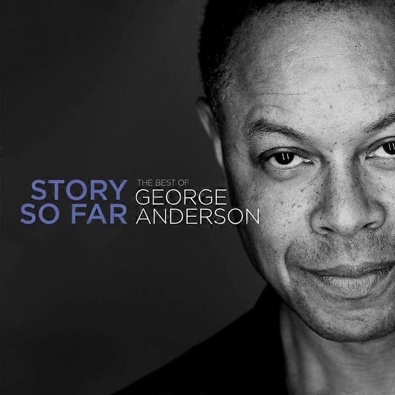 George Anderson - The Story So Far - Best Of [CD]