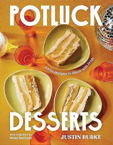 Postres para compartir en una comida compartida: Recetas alegres para compartir con orgullo