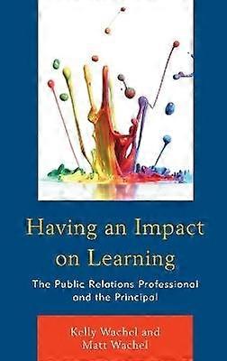 Having an Impact on Learning
