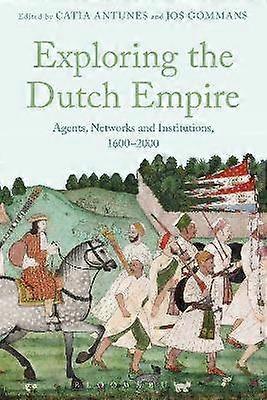 Exploring the Dutch Empire