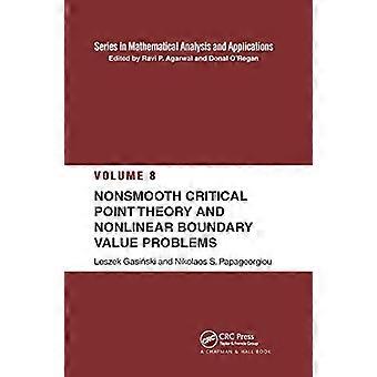 Nichtglatte kritische Punkttheorie und nichtlineare Randwertprobleme (mathematische Analyse und Anwendungen)