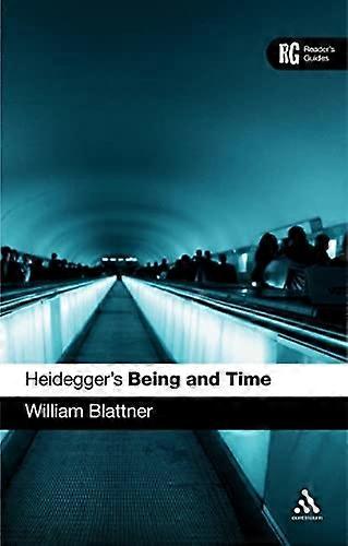 Heidegger-apos;s 'apos;Being and Time'apos; (Guides De Reader-apos;s)