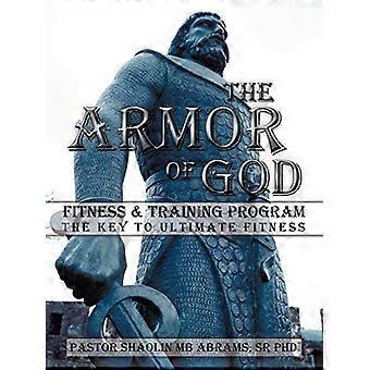 The Armor of God Fitness & Training Program: Nøglen til ultimativ fitness