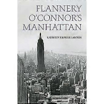 Manhattan Flannery O'Connor