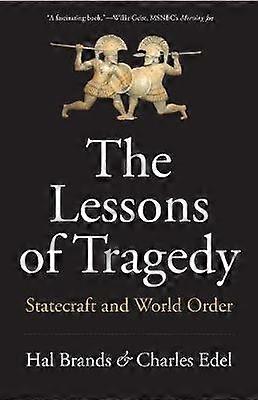 The Lessons of Tragedy