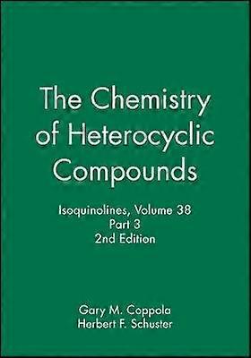 Isoquinolines Volume 38 Part 3