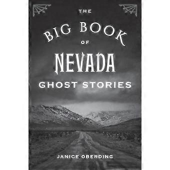 The Big Book Of Nevada Ghost Stories - Janice Oberding - Paperback - en Book