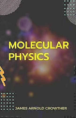 Molecular physics
