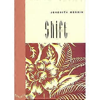 Shift