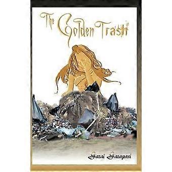 The Golden Trash