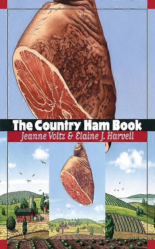 The Country Ham Book
