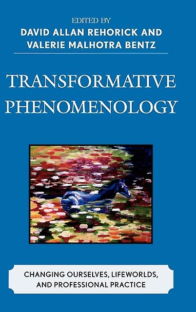 Transformative Phenomenology Paperback Book
