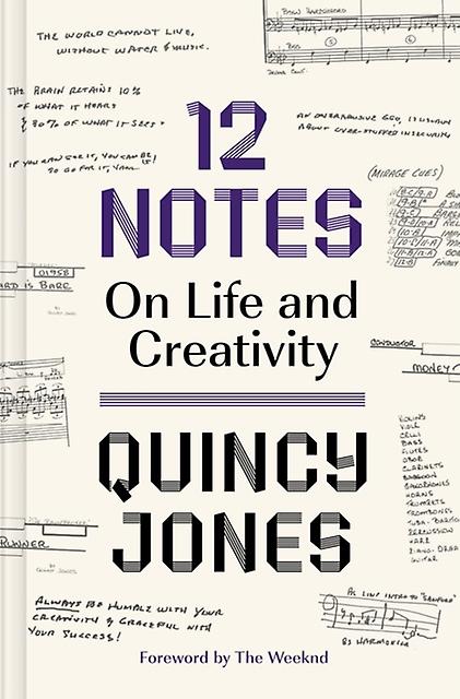 12 Notes On Life And Creativity by Quincy Jones Hardback Book
