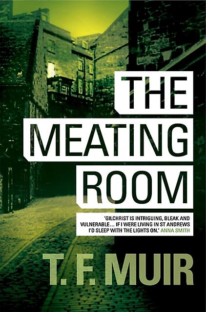 The Meating Room by T.F. Muir Paperback Book