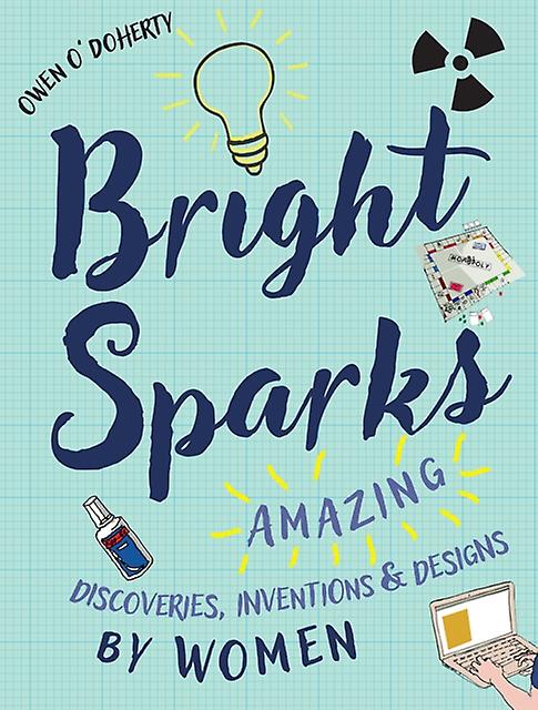 Bright Sparks by Owen ODoherty Hardback Book