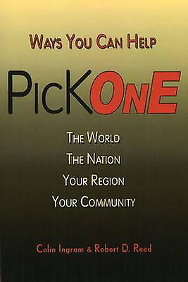 Pick One by Colin IngramRobert D. Reed