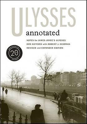 Ulysses Annotated by Don Gifford Paperback