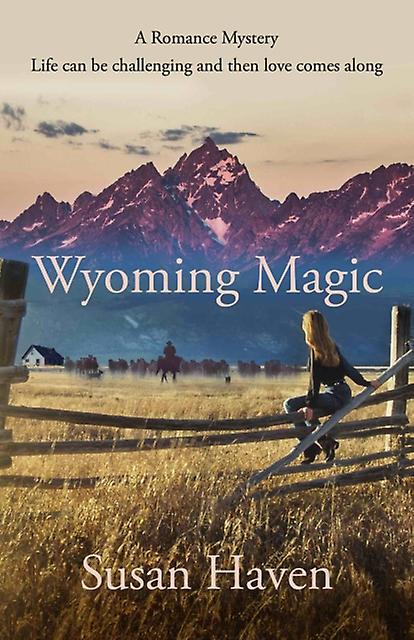 Wyoming Magic - Susan Haven