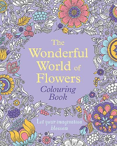 The Wonderful World Of Flowers Colouring Book by Tansy Willow Paperback Book