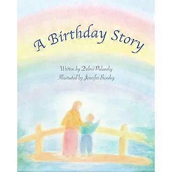 Uma História de Aniversário - Debra R. Polansky