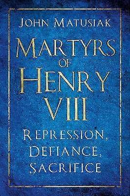 Martyrs of Henry VIII