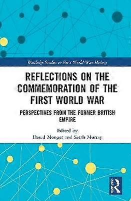 Reflections on the Commemoration of the First World War
