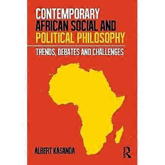 Contemporary African Social and Political Philosophy