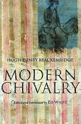 Modern Chivalry