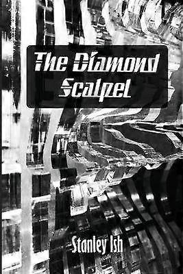 The Diamond Scalpel
