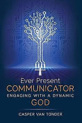 Ever Present Communicator