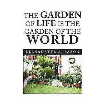 Il Giardino della Vita è il Giardino del Mondo