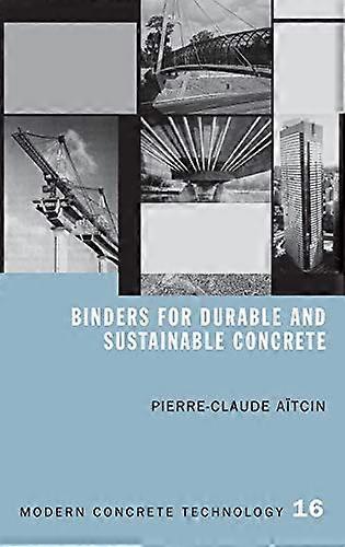 Binders for Durable and Sustainable Concrete