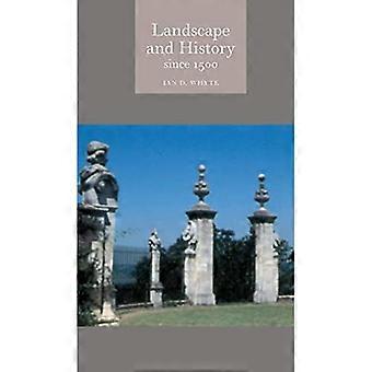 Paisaje e historia desde 1500 (Globalidades)