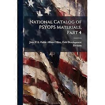 Nationale catalogus van Psyops-materialen, deel 4